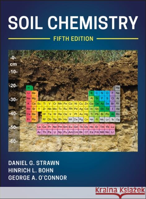 Soil Chemistry, 5th Edition Strawn, Daniel G. 9781119515180 Wiley-Blackwell - książka