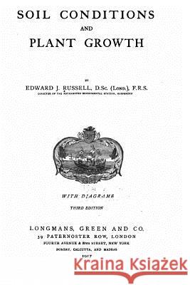 Soil Conditions and Plant Growth Edward J. Russell 9781519733443 Createspace Independent Publishing Platform - książka