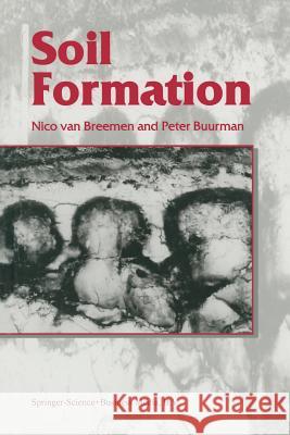 Soil Formation Nico Van Breemen Peter Buurman 9789401741408 Springer - książka