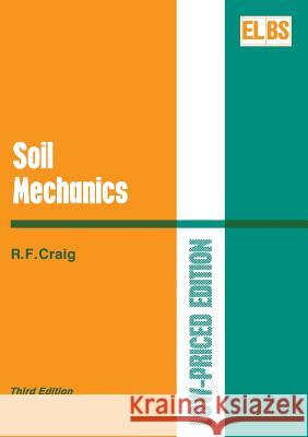 Soil Mechanics R. F. Craig 9780442314347 Springer - książka