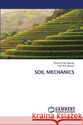 Soil Mechanics Phuong Tuan Tuan Anh 9786203855319 LAP Lambert Academic Publishing - książka