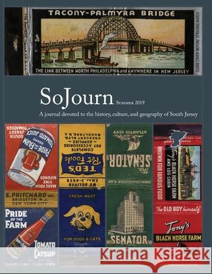 SoJourn Summer 2019 Tom Kinsella Paul W Schopp  9781947889958 South Jersey Culture & History Center - książka