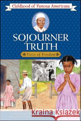 Sojourner Truth: Voice for Freedom Kathleen Kudlinski Lenny Wooden 9780689852749 Aladdin Paperbacks - książka