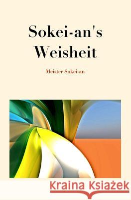 Sokei-an's Weisheit Wydler Haduch, Robert 9783952440957 Zentrum Fur Zen-Buddhismus - książka
