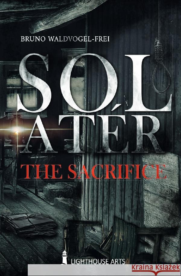 Sol Atér - The Sacrifice Waldvogel-Frei, Bruno 9783565081578 epubli - książka