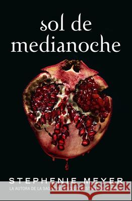 Sol de Medianoche / Midnight Sun Stephenie Meyer 9788420456591 Alfaguara Juvenil - książka