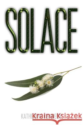 Solace Katherine Kennedy 9781035851492 Austin Macauley Publishers - książka
