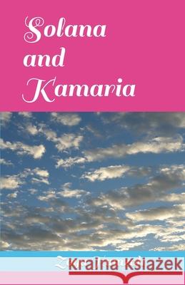Solana and Kamaria Zoya Hamzah 9781792689901 Independently Published - książka
