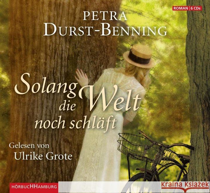 Solang die Welt noch schläft, 6 Audio-CDs : Gekürzte Lesung Durst-Benning, Petra 9783899033564 Hörbuch Hamburg - książka