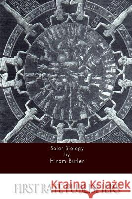 Solar Biology Hiram Butler 9781511620703 Createspace - książka