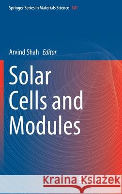 Solar Cells and Modules Arvind Shah 9783030464851 Springer - książka