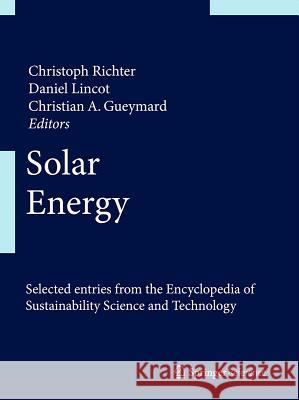 Solar Energy Christoph Richter Daniel Lincot Christian A. Gueymard 9781461458050 Springer - książka