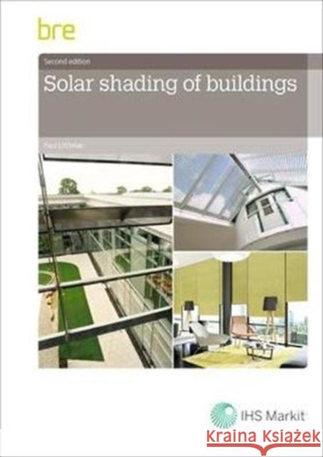 Solar Shading of Buildings P. J. Littlefair 9781848064744 IHS BRE Press - książka