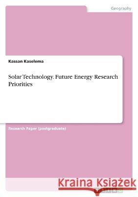 Solar Technology. Future Energy Research Priorities Kassan Kaselema 9783346573421 Grin Verlag - książka