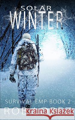Solar Winter Rob Lopez 9781983044700 Independently Published - książka