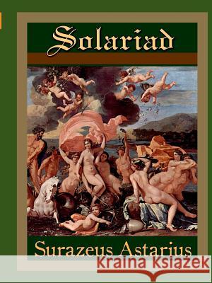 Solariad Surazeus Astarius 9781387297337 Lulu.com - książka