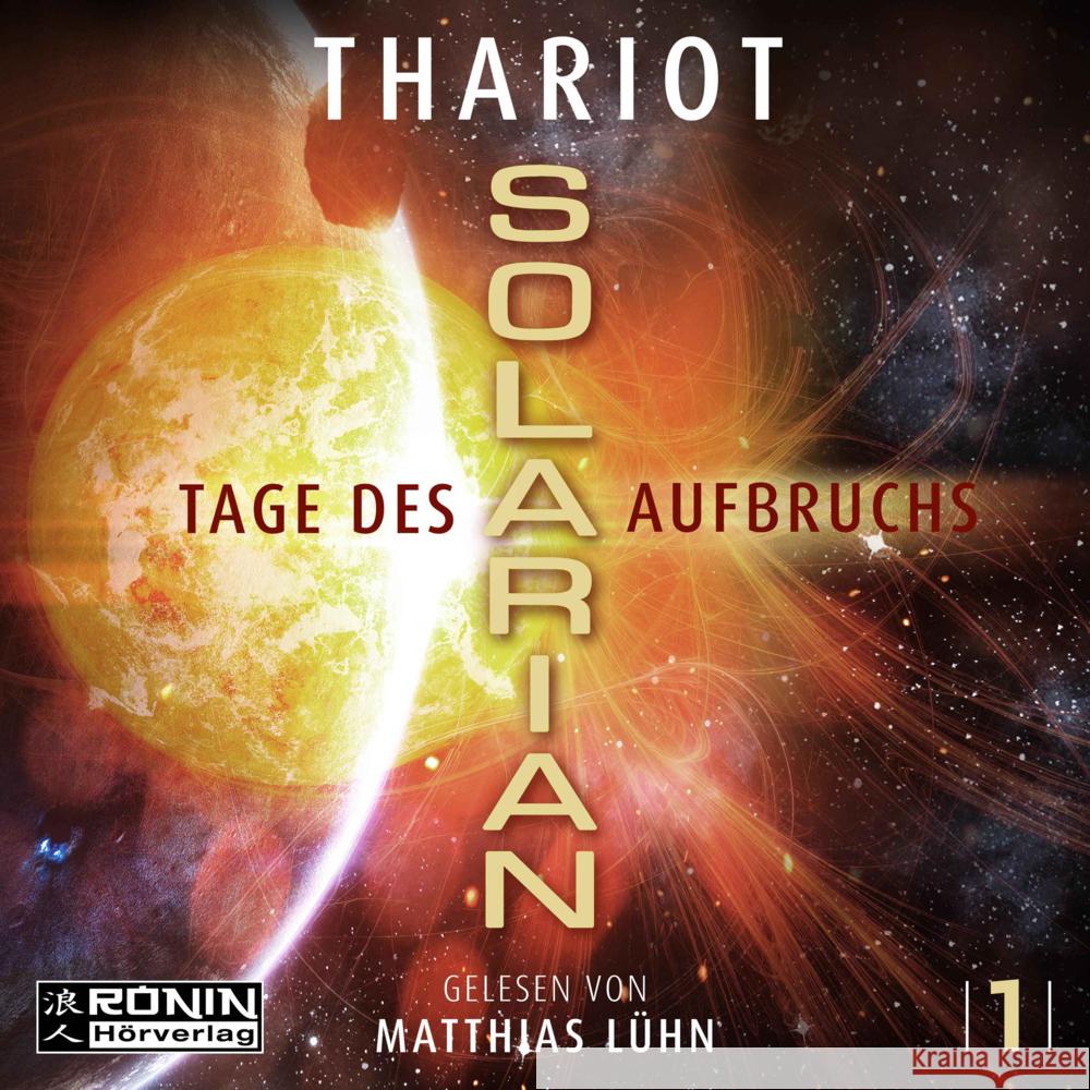Solarian 1 - Tage des Aufbruchs Thariot 9783961543182 Ronin Hörverlag - książka