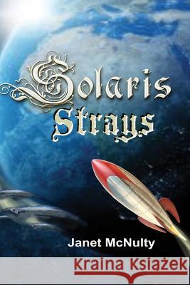 Solaris Strays Janet McNulty 9781941488294 Mmp Publishing - książka