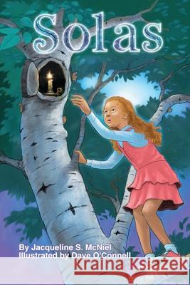 Solas Jacqueline S. McNiel Dave O'Connell 9781966382621 EA Children - książka