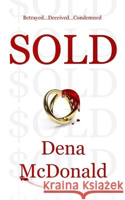 Sold Dena McDonald Jessie Raymond 9781736953303 Dena McDonald - książka