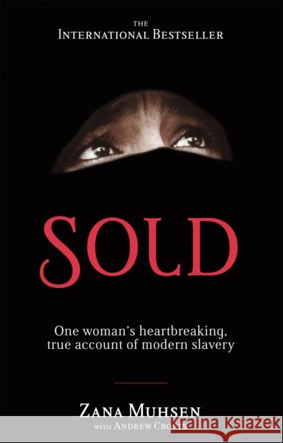 Sold: One woman's true account of modern slavery Andrew Crofts 9780751543988  - książka