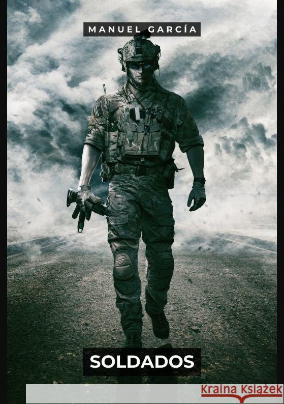 Soldados García, Manuel 9783384123763 Manuel García BR - książka