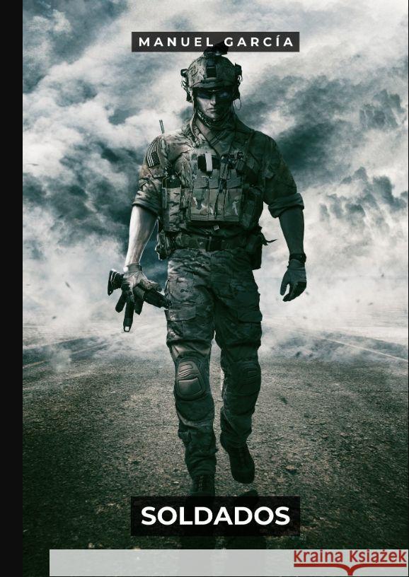 Soldados García, Manuel 9783384123770 Manuel García BR - książka