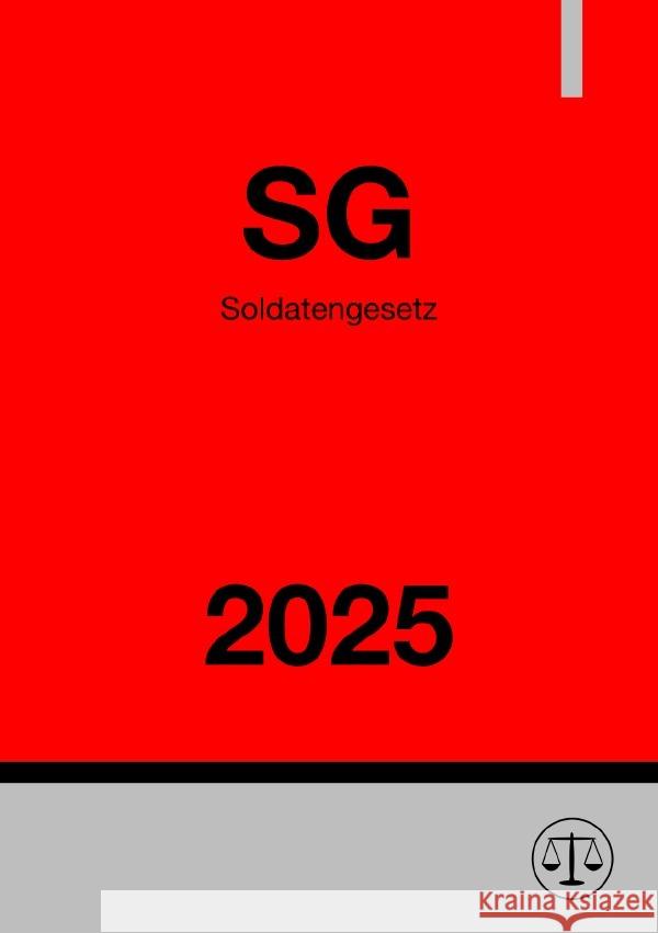 Soldatengesetz - SG 2025 Studier, Ronny 9783818783877 epubli - książka