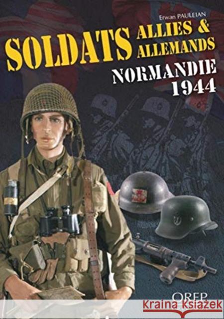 Soldats Allies & Allemands  9782915762907 OREP - książka