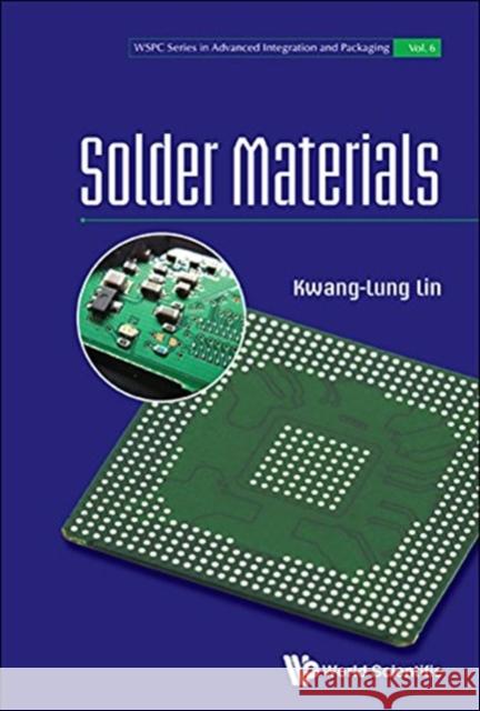 Solder Materials Lin Kwang-Lung 9789813237605 World Scientific Publishing Company - książka