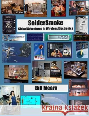 SolderSmoke: Global Adventures in Wireless Electronics  9780578053127  - książka