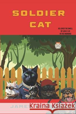 Soldier Cat James Senior 9798325358869 Independently Published - książka