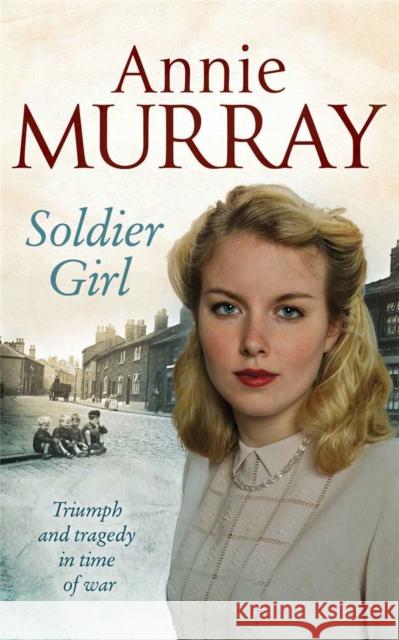 Soldier Girl Annie Murray 9780330458207  - książka