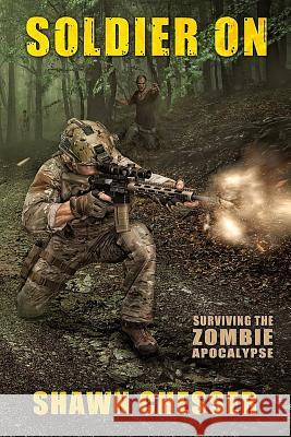 Soldier On: Surviving the Zombie Apocalypse Happy, Monique 9780991377688 Morbid Press - książka