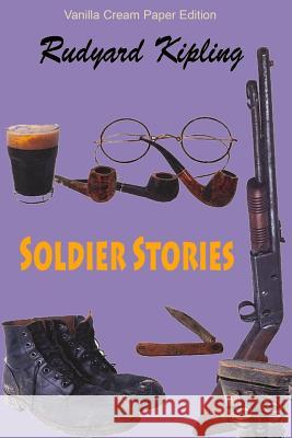 Soldier Stories Rudyard Kipling 9781724859945 Createspace Independent Publishing Platform - książka