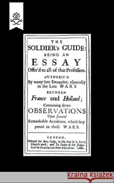Soldier's Guide (1686) N/A 9781843428626 Naval & Military Press Ltd - książka