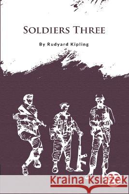 Soldiers Three Rudyard Kipling   9789356561458 Double 9 Booksllp - książka