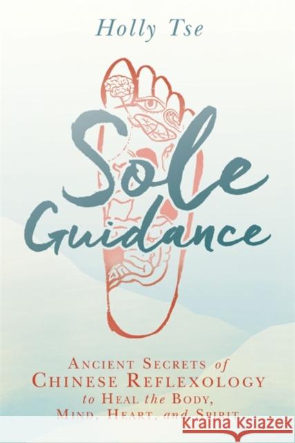 Sole Guidance Tse, Holly 9781401949273 Hay House - książka