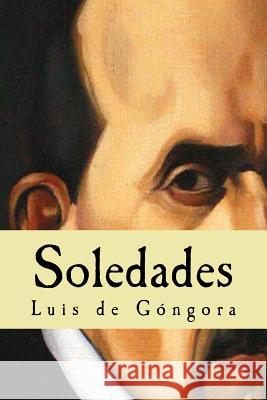 Soledades Luis D 9781539050315 Createspace Independent Publishing Platform - książka