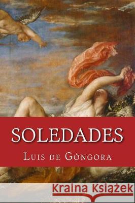 Soledades Luis D 9781975679958 Createspace Independent Publishing Platform - książka