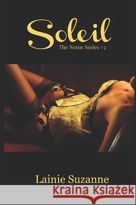 Soleil Lainie Suzanne 9780692333532 Sojo Publishing - książka