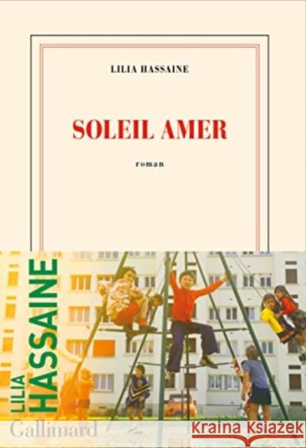 Soleil Amer Lilia Hassaine 9782072952173 Gallimard - książka