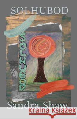 SolHuBod Sandra Shaw 9798884360754 Independently Published - książka