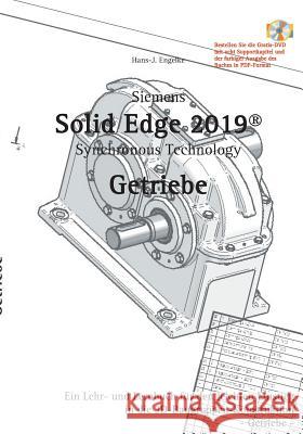 Solid Edge 2019 Getriebe Hans-J Engelke 9783748171096 Books on Demand - książka