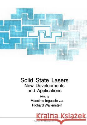 Solid State Lasers: New Developments and Applications Inguscio, Massimo 9781461363064 Springer - książka