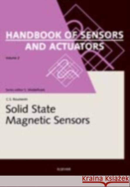 Solid State Magnetic Sensors: Volume 2 Roumenin, C. S. 9780444894014 Elsevier Science - książka