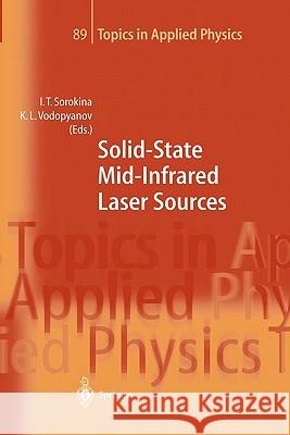 Solid-State Mid-Infrared Laser Sources Irina T. Sorokina 9783642056192 Not Avail - książka