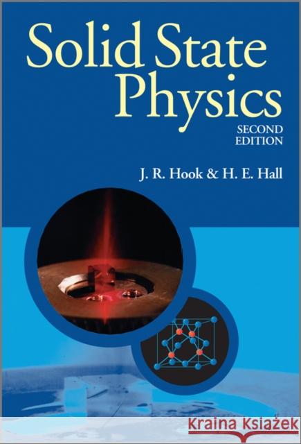 Solid State Physics H. E. (University of Manchester, UK) Hall 9780471928058 John Wiley & Sons Inc - książka