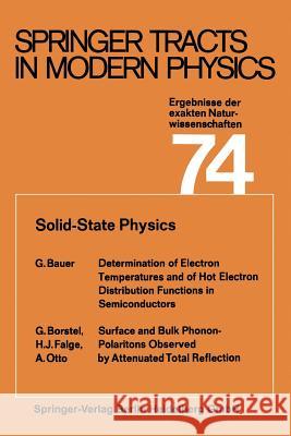 Solid-State Physics: Ergebnisse Der Exakten Naturwissenschaften Bauer, G. 9783662158739 Springer - książka