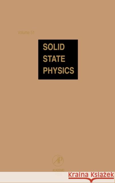 Solid State Physics: Volume 51 Ehrenreich, Henry 9780126077513 Academic Press - książka